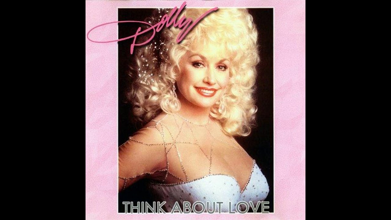 dolly parton think about love photos